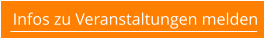 Infos zu Veranstaltungen melden