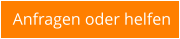 Anfragen oder helfen