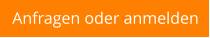 Anfragen oder anmelden