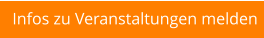 Infos zu Veranstaltungen melden
