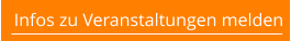 Infos zu Veranstaltungen melden