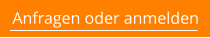 Anfragen oder anmelden