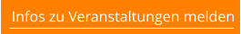 Infos zu Veranstaltungen melden