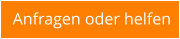 Anfragen oder helfen