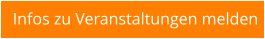Infos zu Veranstaltungen melden