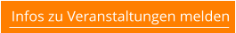 Infos zu Veranstaltungen melden