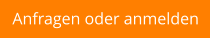 Anfragen oder anmelden